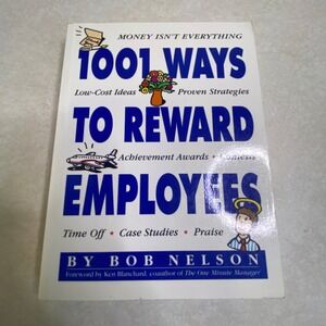 1001 Ways To Reward Employees Paperback Nelson Book Management, Leadership, HR‎
